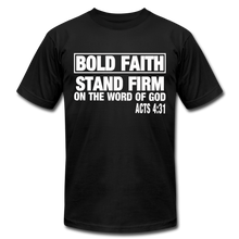 Load image into Gallery viewer, Bold Faith Unisex Jersey T-Shirt by Bella + Canvas - black
