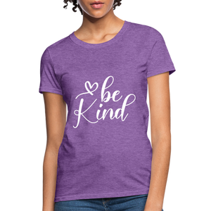 Be Kind Women's T-Shirt - purple heather