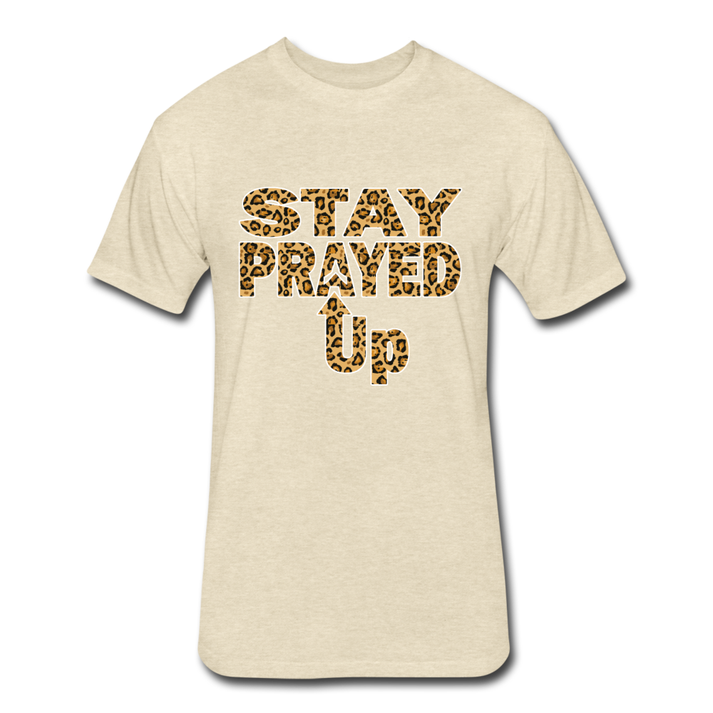 Stay Prayed Up Fitted Cotton/Poly T-Shirt by Next Level - heather cream