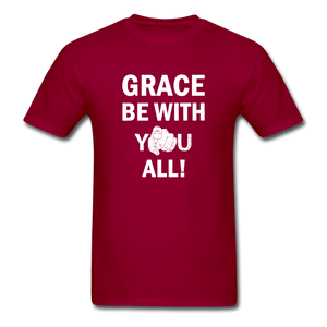 Grace BE With You All Unisex Classic T-Shirt - dark red