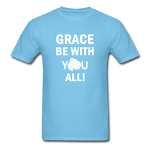 Load image into Gallery viewer, Grace BE With You All Unisex Classic T-Shirt - aquatic blue

