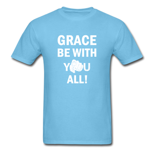 Grace BE With You All Unisex Classic T-Shirt - aquatic blue