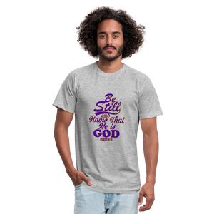 Be Still and Know That He is God Unisex Jersey T-Shirt by Bella + Canvas - heather gray